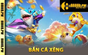 Bắn cá xèng là gì?