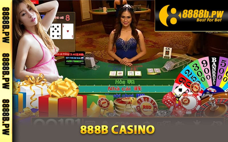 Tìm hiểu về sân chơi 888B Casino